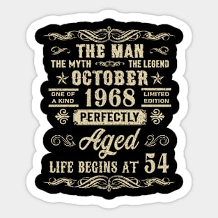 54th Birthday The Man Myth Legend October 1968 Sticker